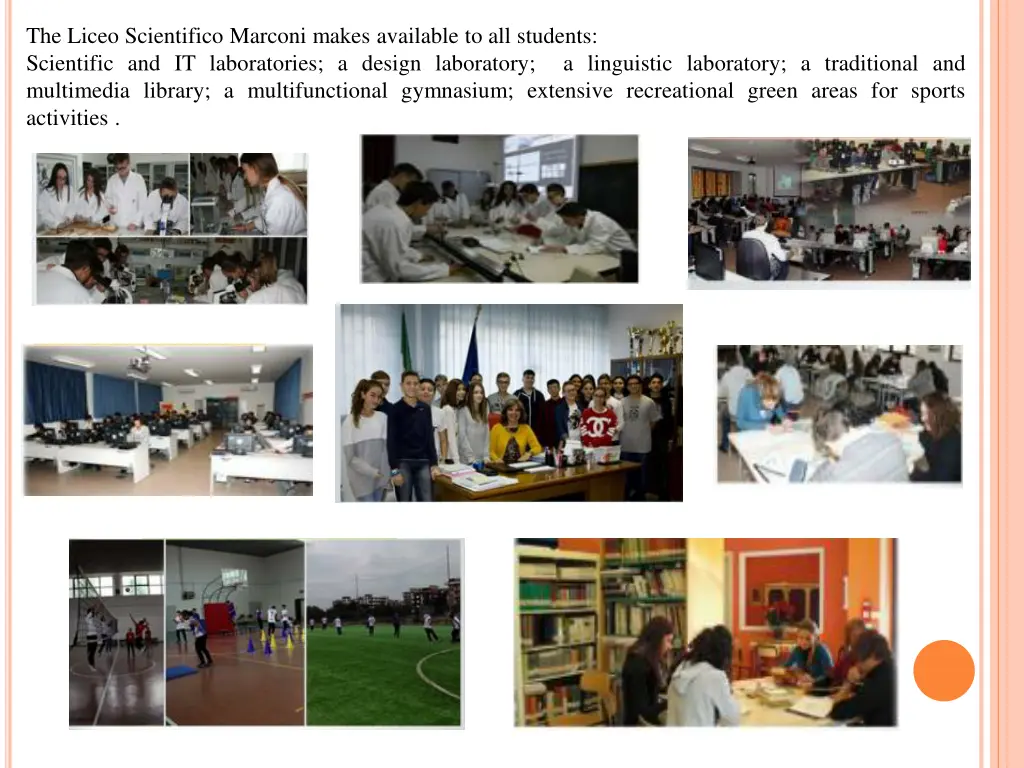 the liceo scientifico marconi makes available