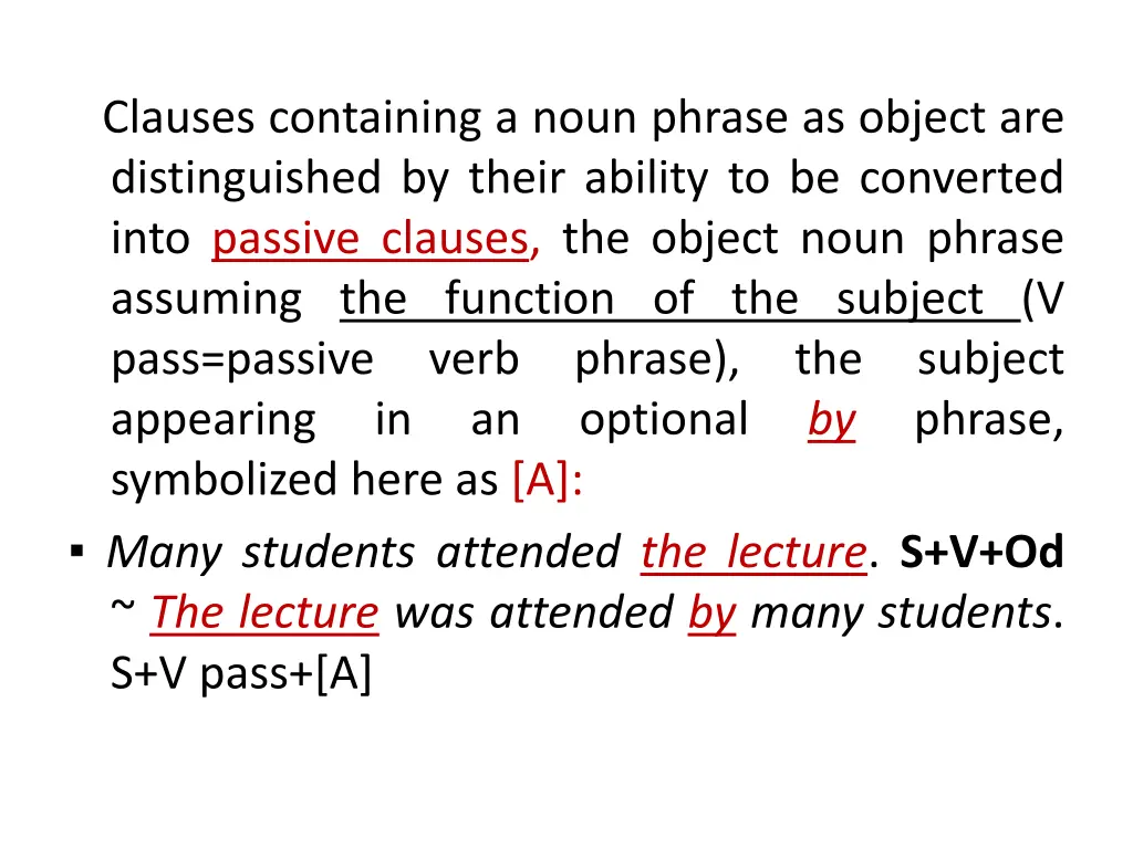 clauses containing a noun phrase as object