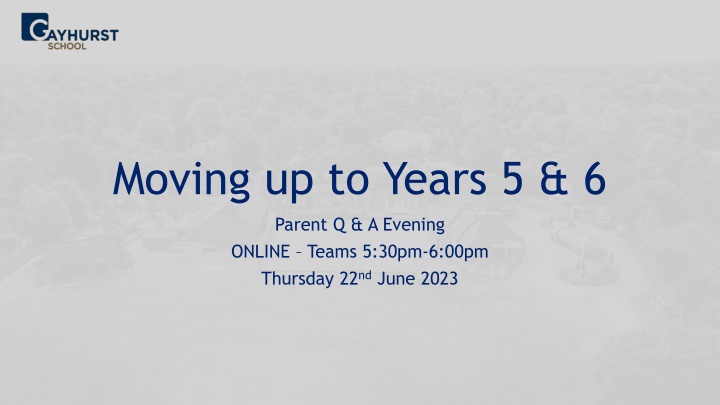 moving up to years 5 6