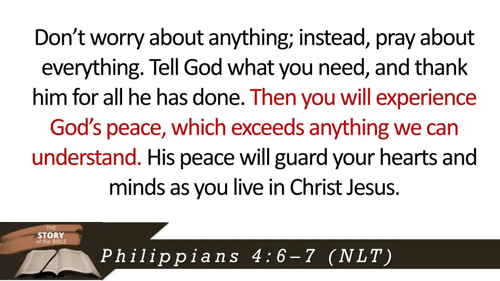 don t worry about anything instead pray about