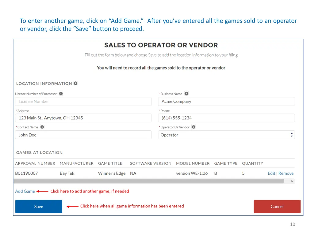 to enter another game click on add game after