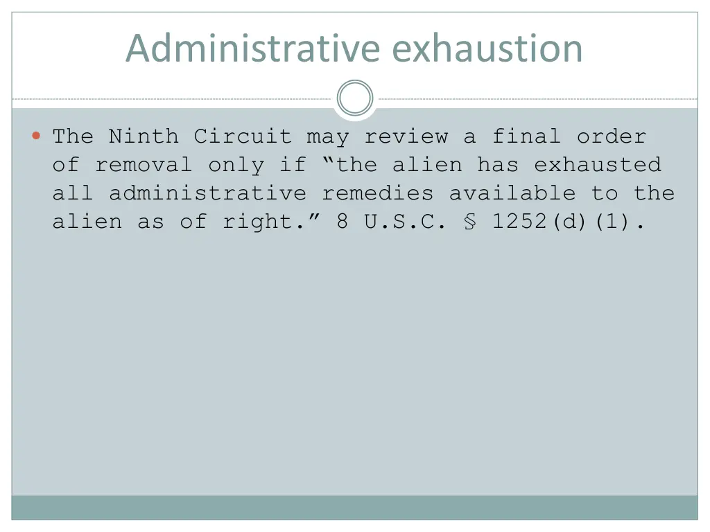 administrative exhaustion