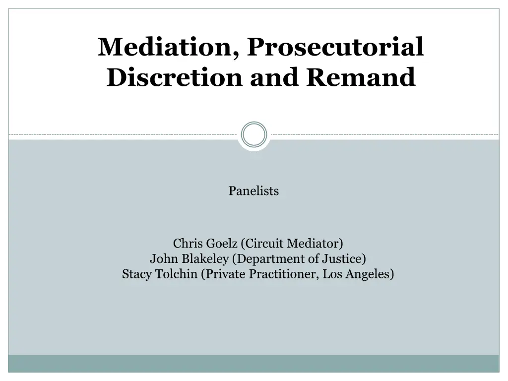 mediation prosecutorial discretion and remand
