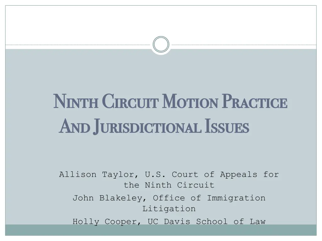 ninth circuit motion practice ninth circuit