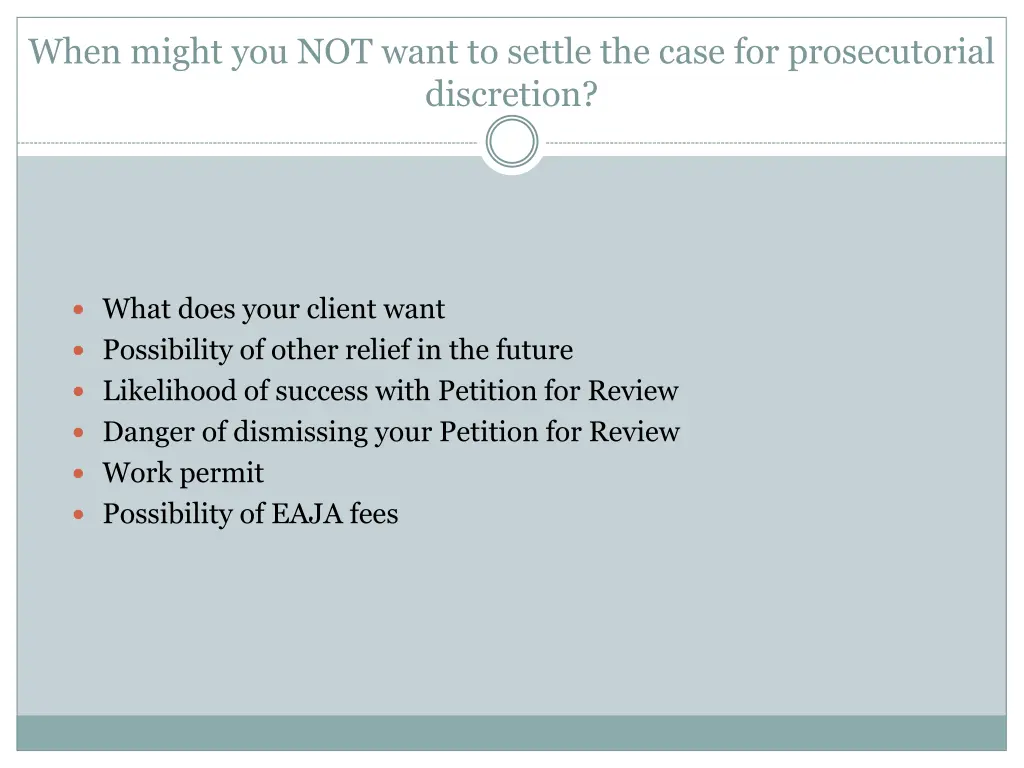 when might you not want to settle the case
