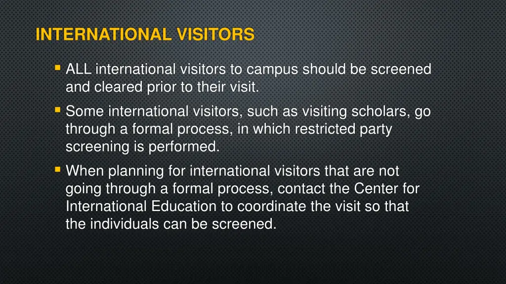 international visitors