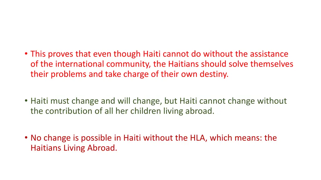 this proves that even though haiti cannot