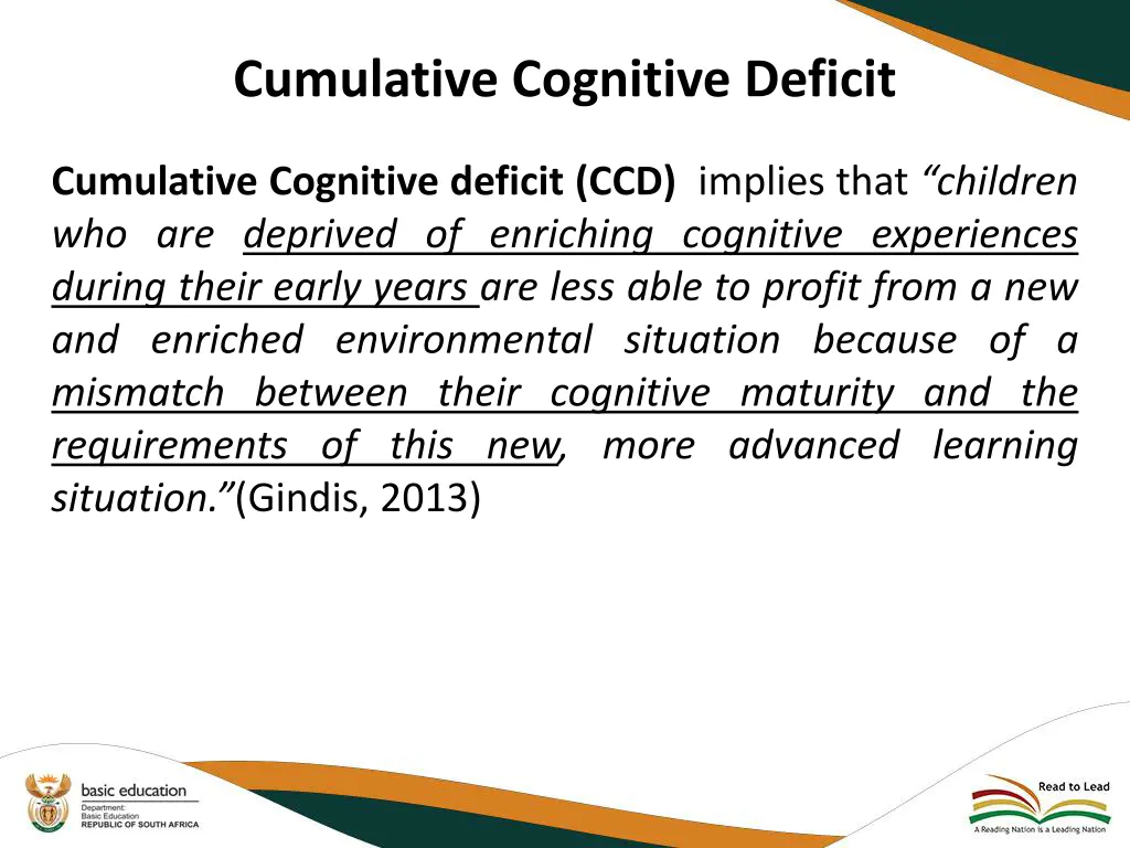 cumulative cognitive deficit