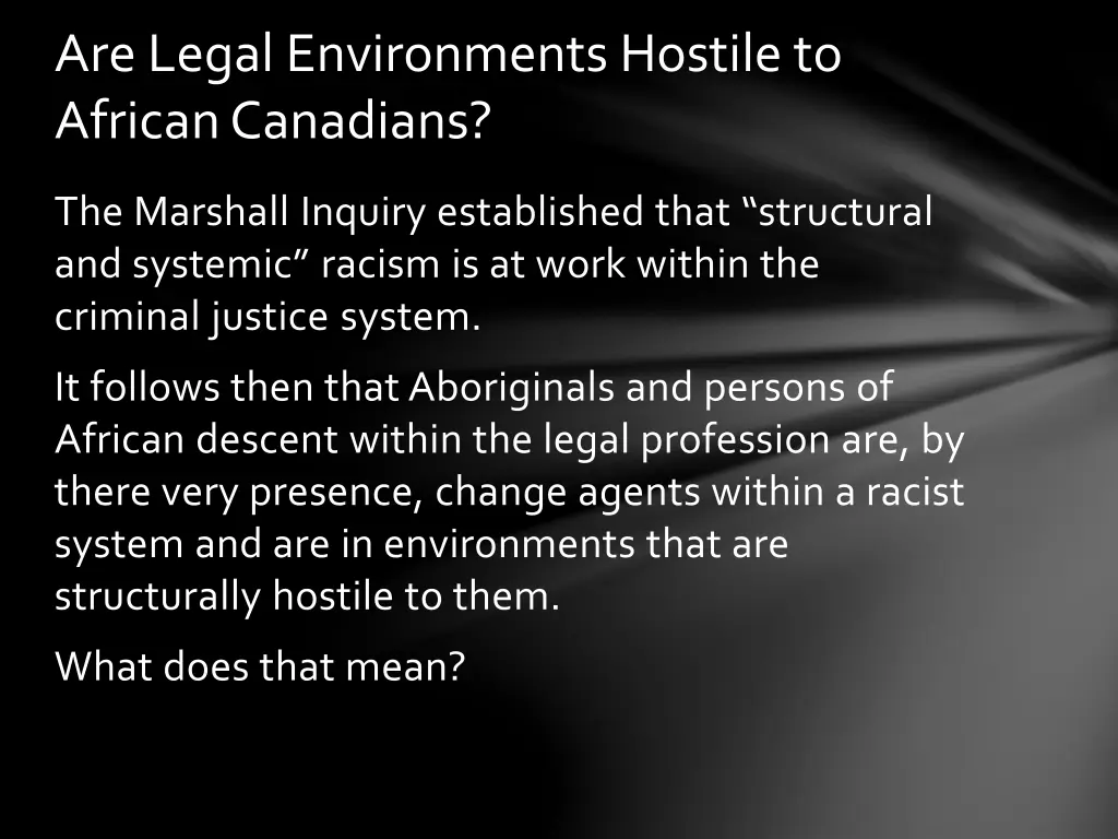 are legal environments hostile to african