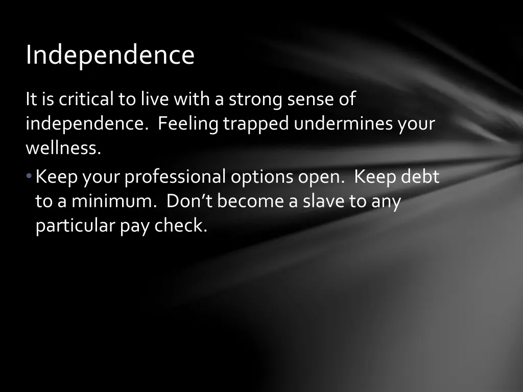 independence
