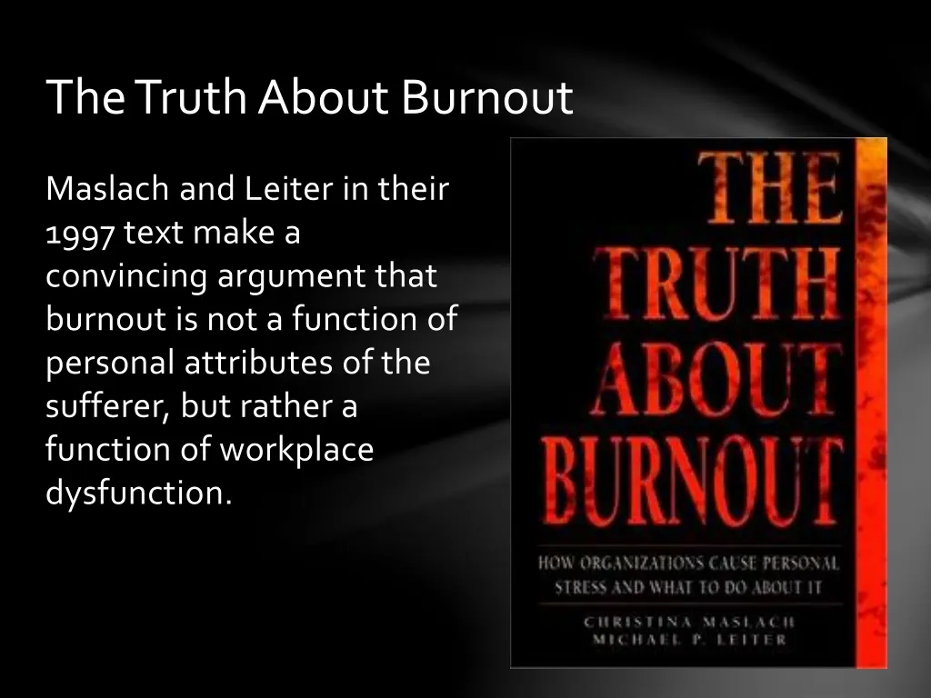 the truth about burnout