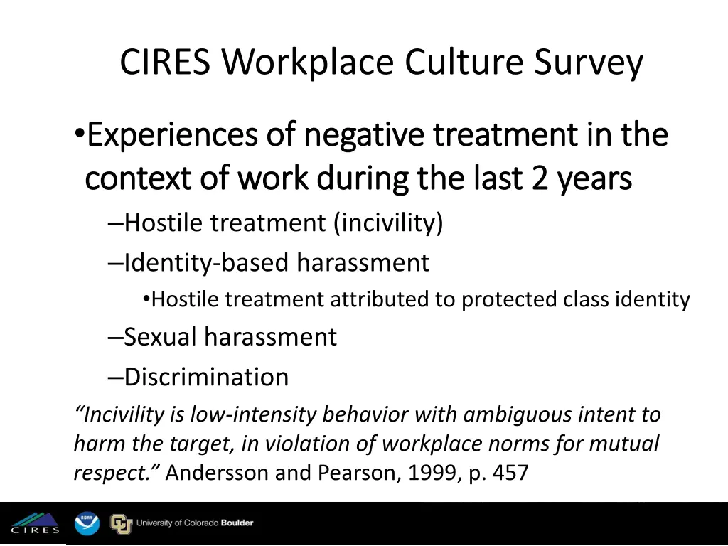 cires workplace culture survey
