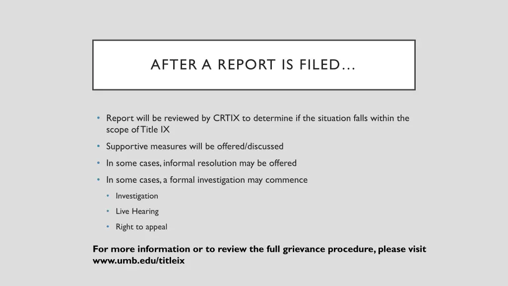 after a report is filed