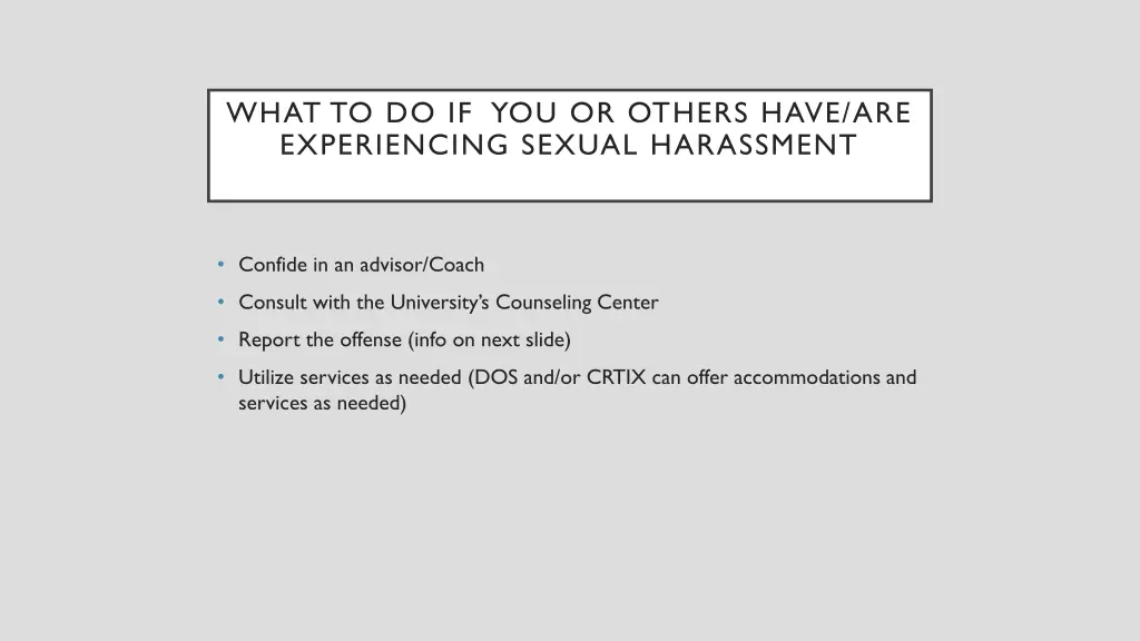 what to do if you or others have are experiencing