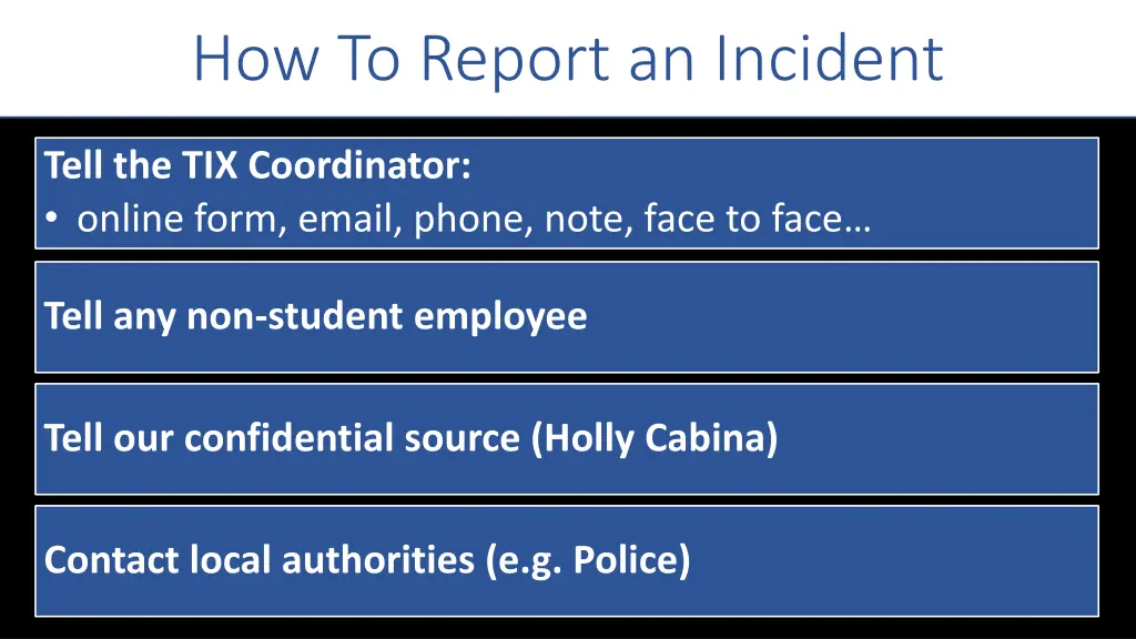 how to report an incident