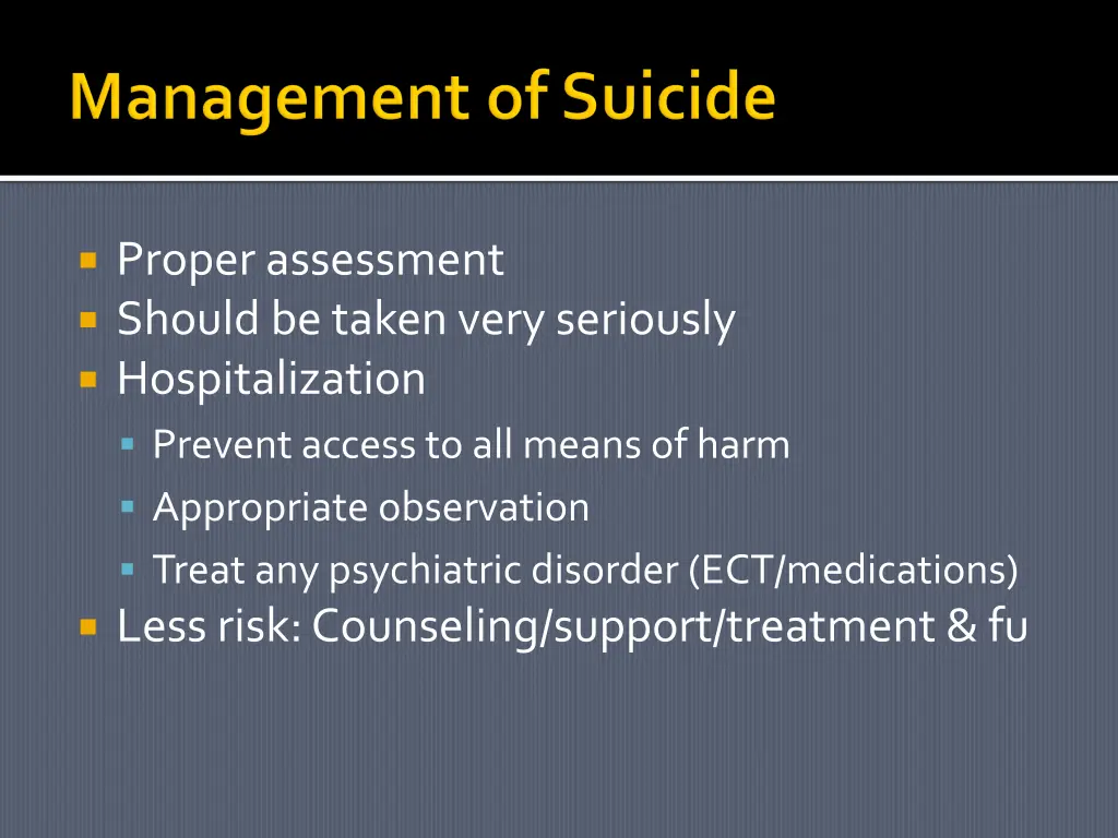 proper assessment should be taken very seriously