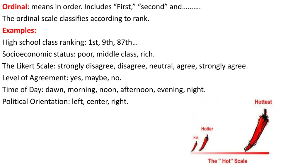 ordinal means in order includes first second