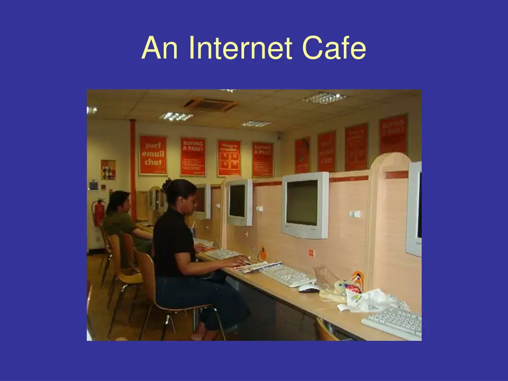 an internet cafe