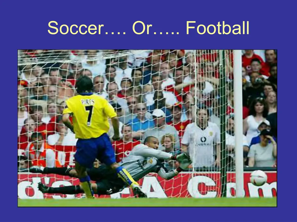 soccer or football