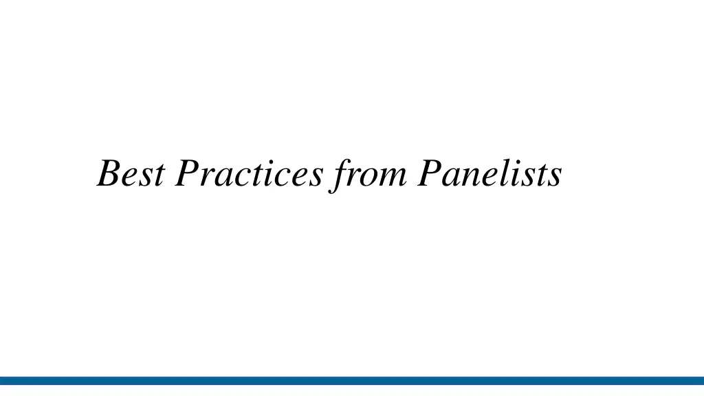 best practices from panelists 3