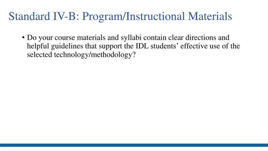 standard iv b program instructional materials 1