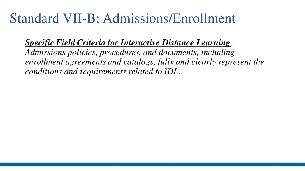 standard vii b admissions enrollment