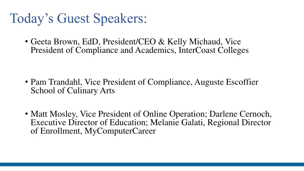 today s guest speakers