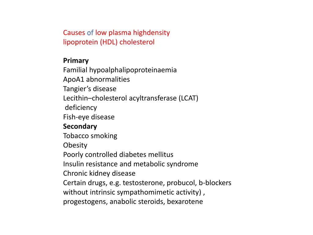 causes of low plasma highdensity lipoprotein
