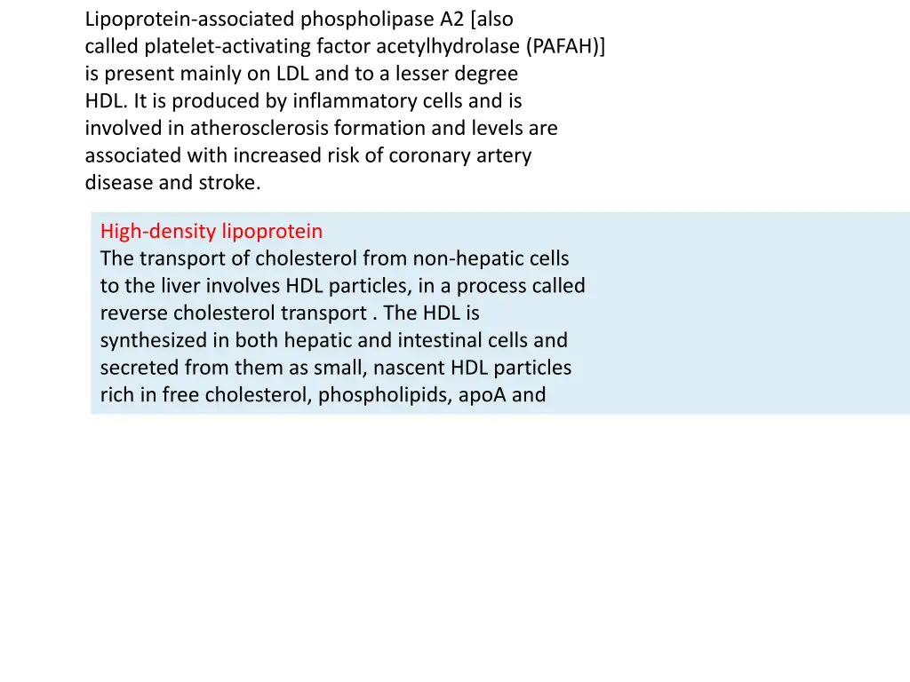 lipoprotein associated phospholipase a2 also