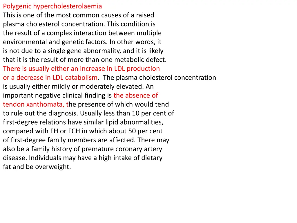 polygenic hypercholesterolaemia this