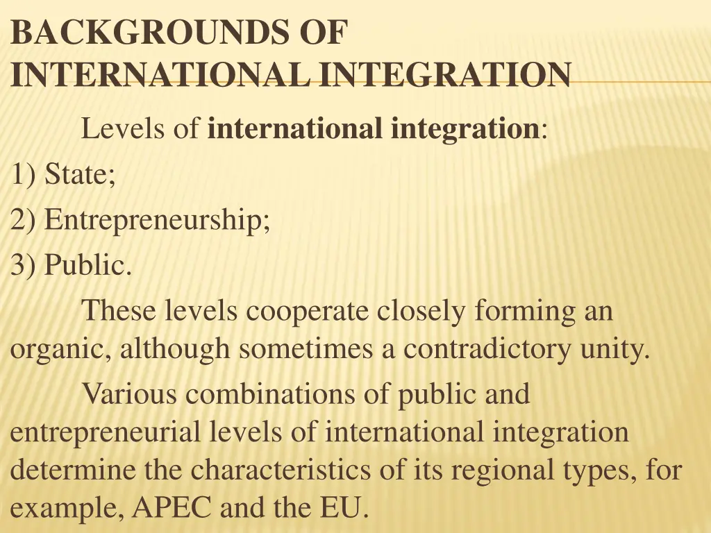 backgrounds of international integration levels
