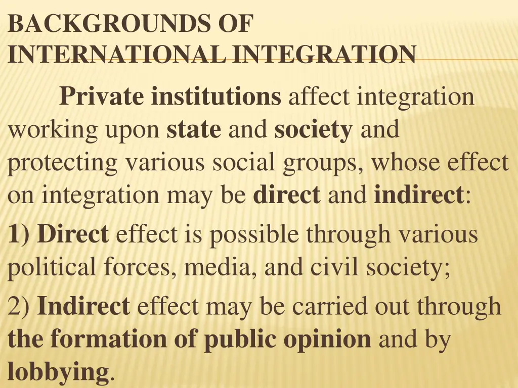 backgrounds of international integration private