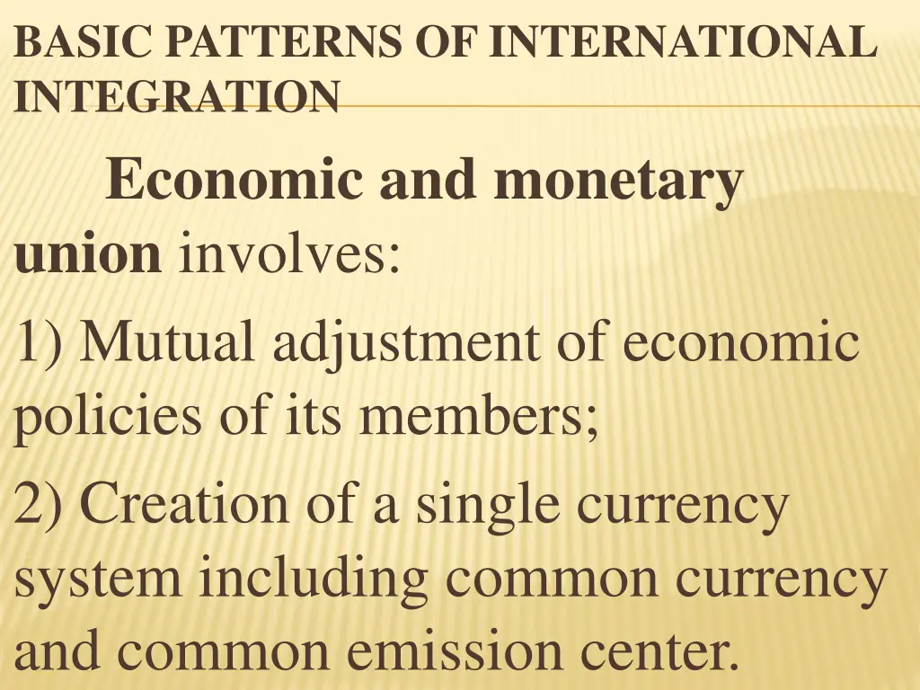 basic patterns of international integration 6