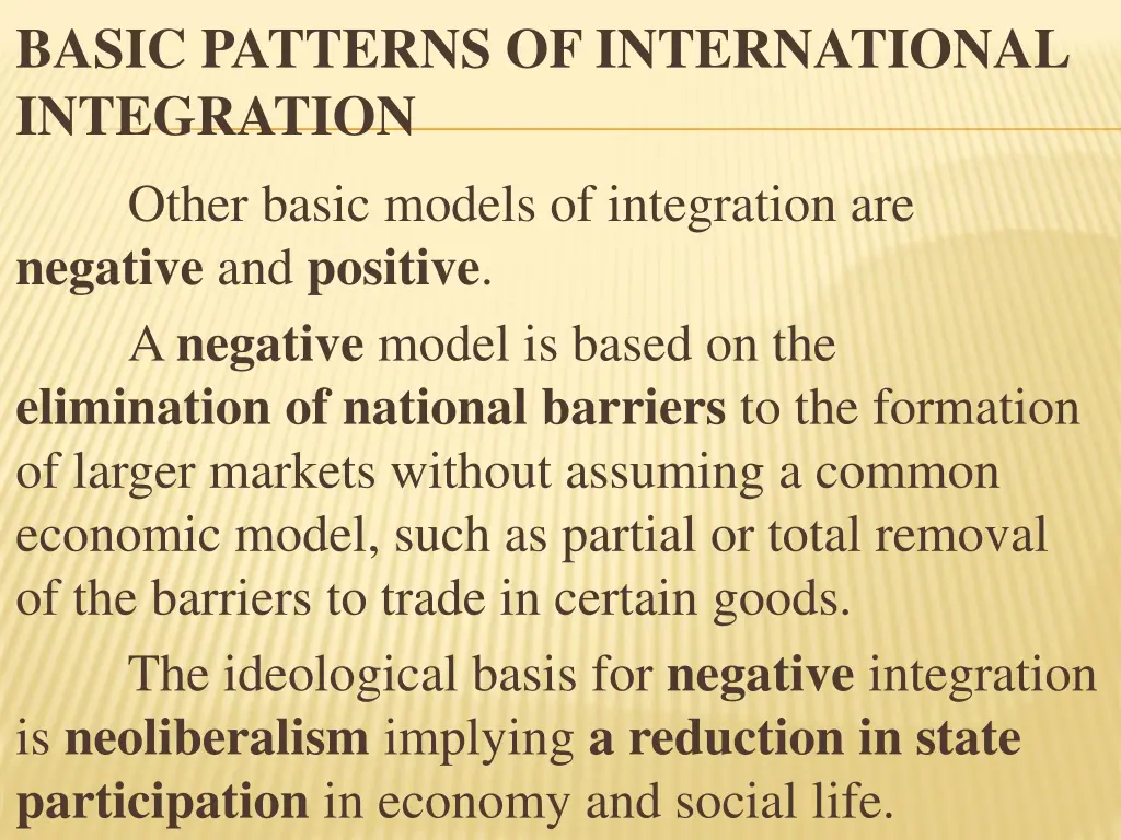 basic patterns of international integration other