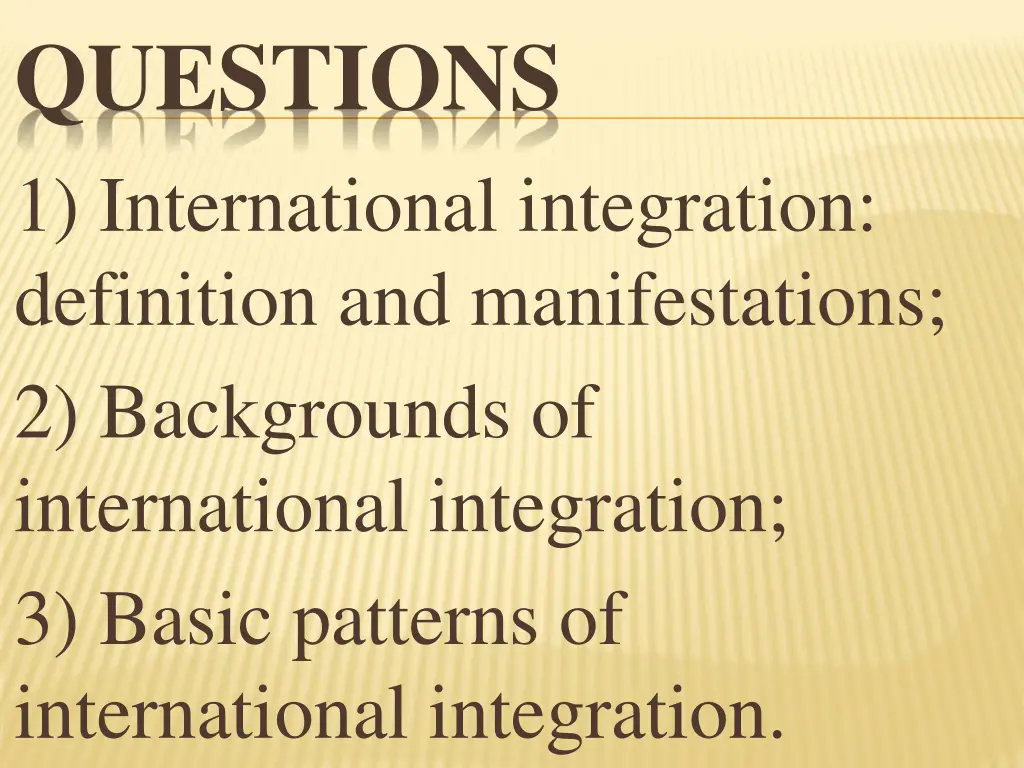 questions 1 international integration definition
