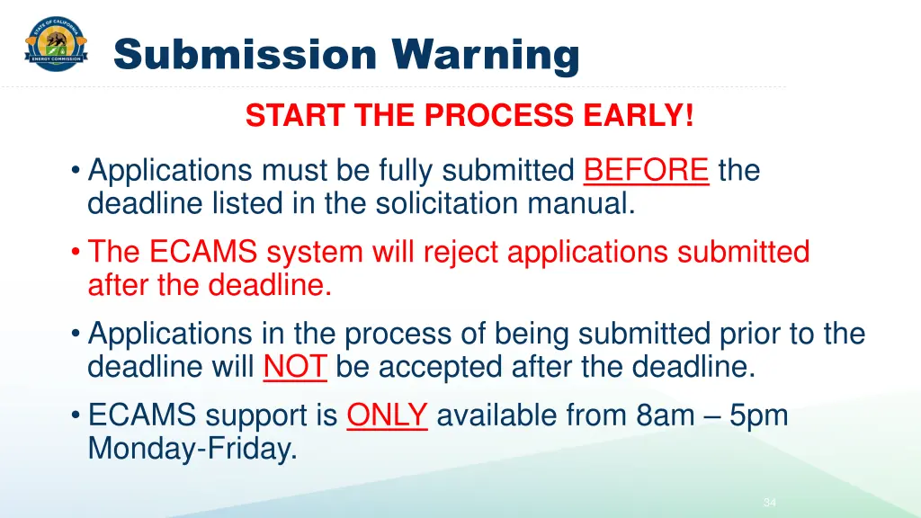 submission warning start the process early