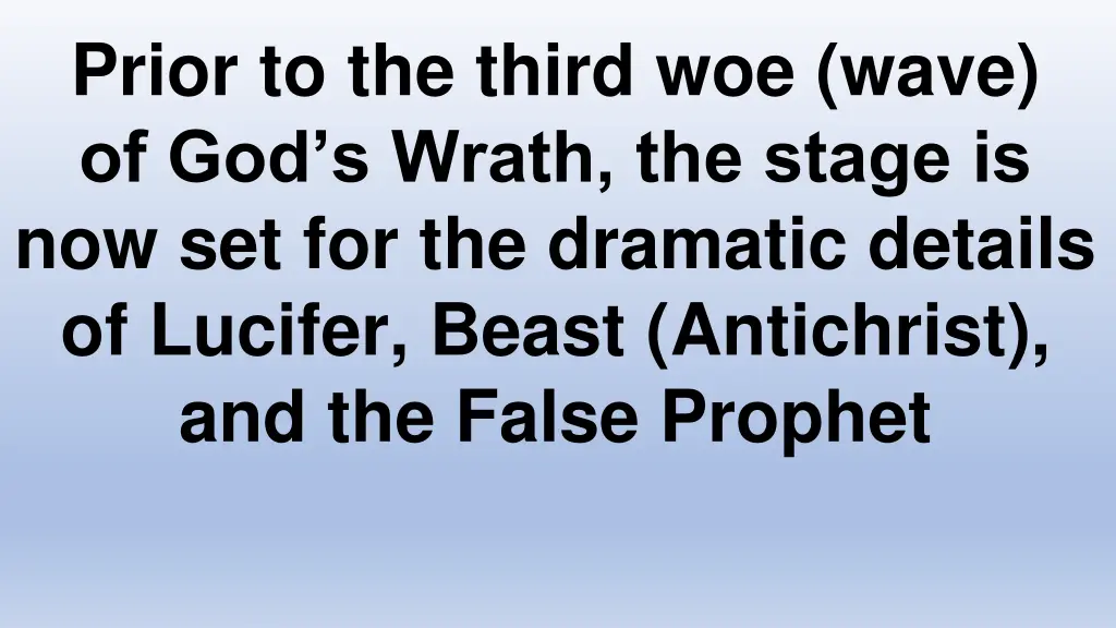 prior to the third woe wave of god s wrath