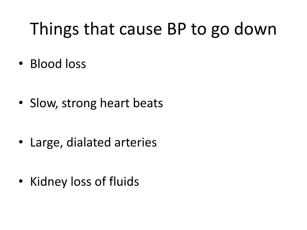 things that cause bp to go down