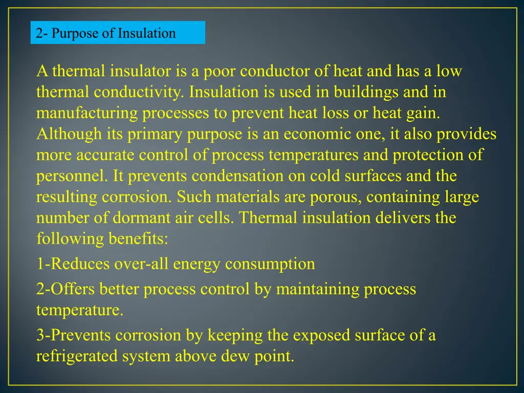 2 purpose of insulation
