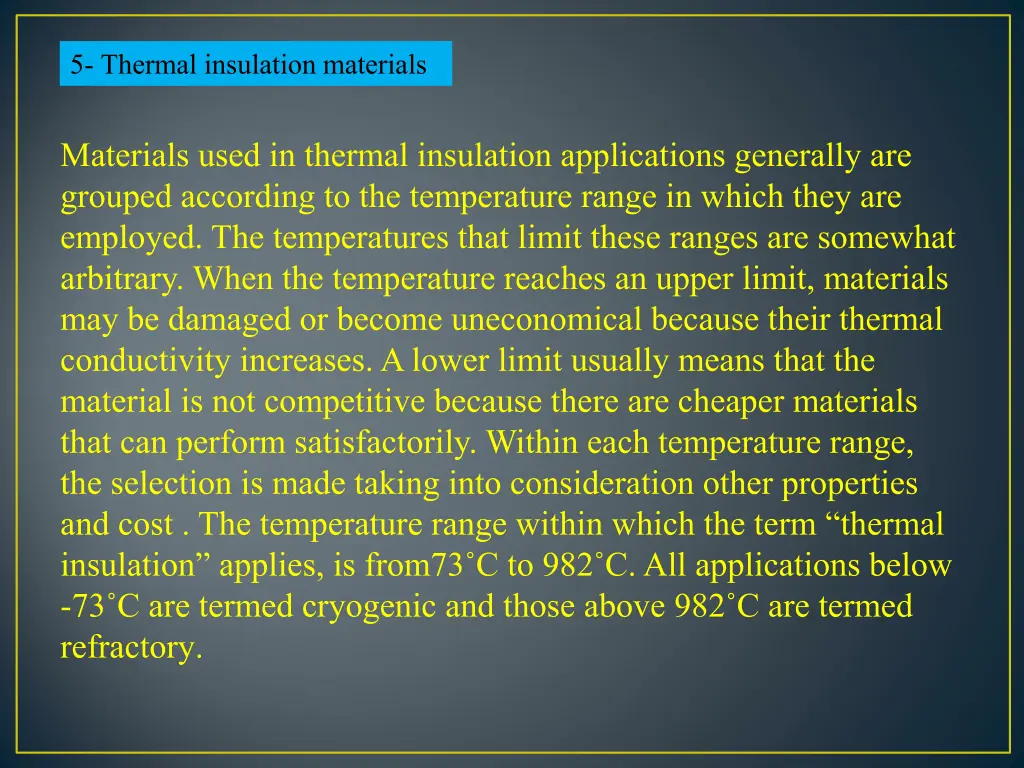 5 thermal insulation materials