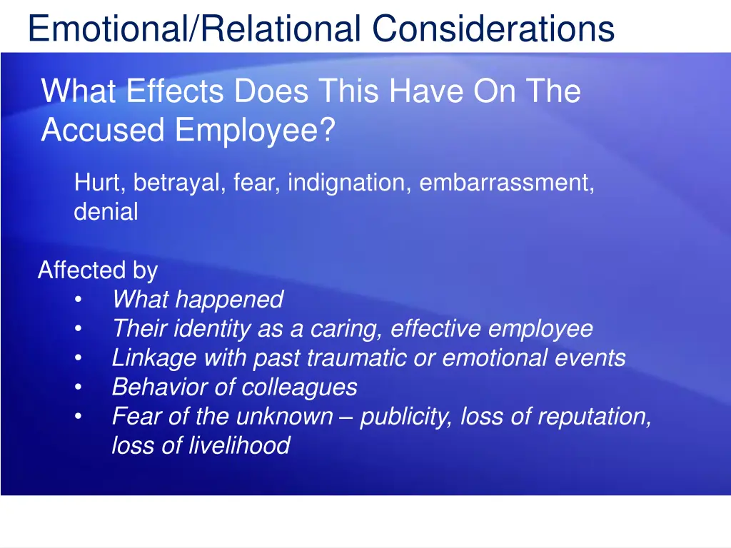 emotional relational considerations