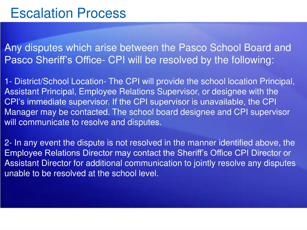 escalation process