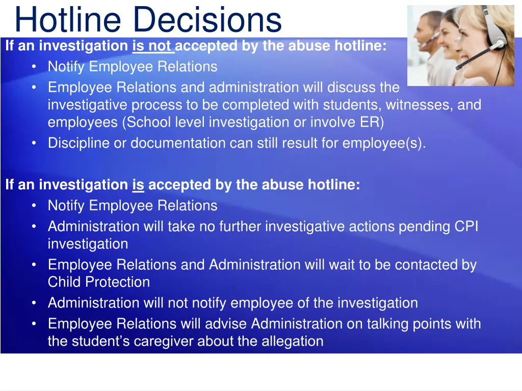 hotline decisions if an investigation