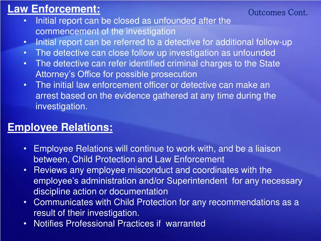 law enforcement initial report can be closed