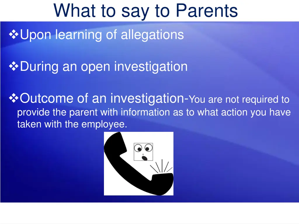 what to say to parents upon learning