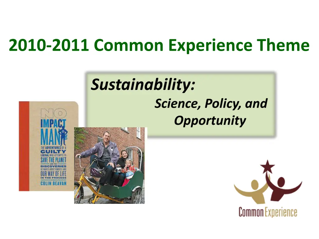 2010 2011 common experience theme