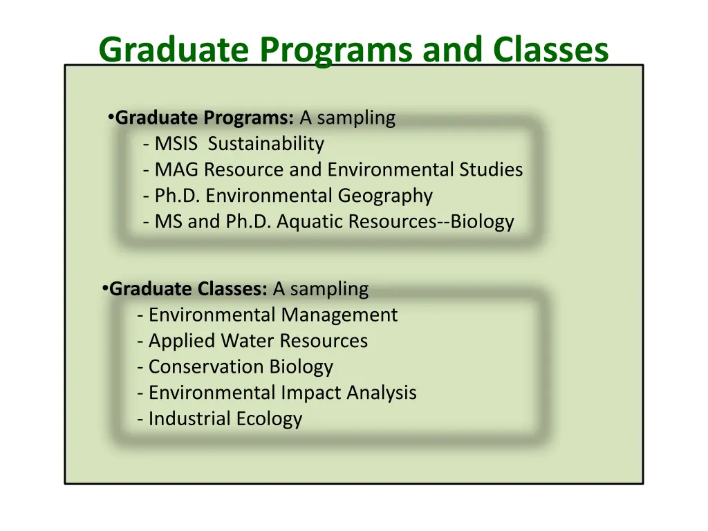 graduate programs and classes