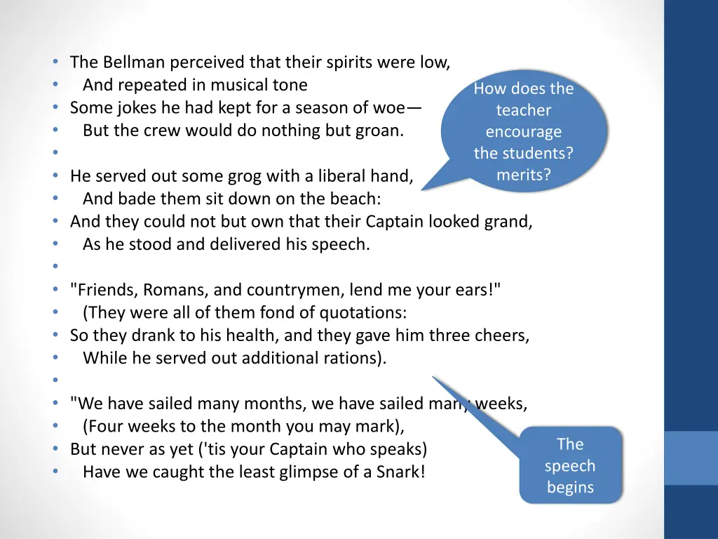 the bellman perceived that their spirits were