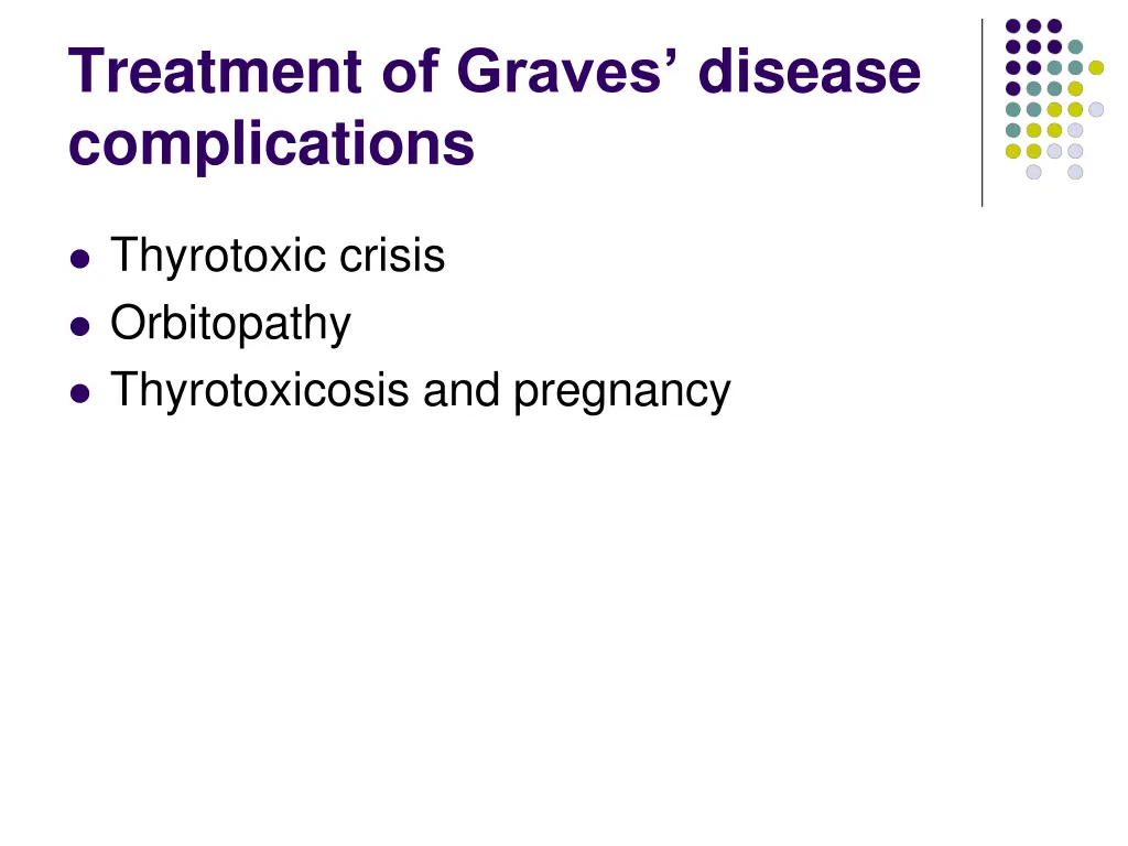 treatment of graves disease complications