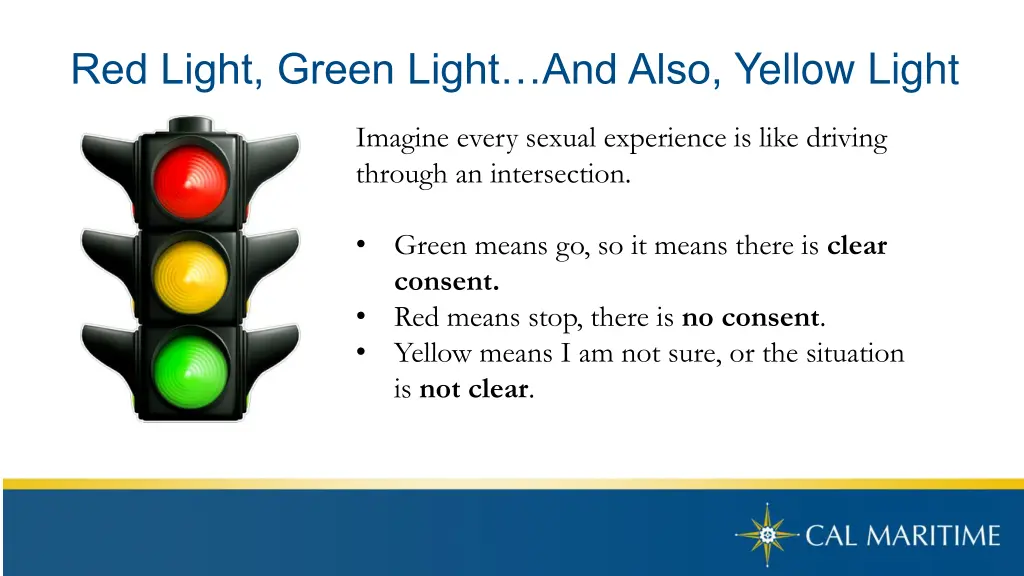 red light green light and also yellow light